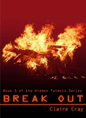 [Hidden Talents 02] • Break Out